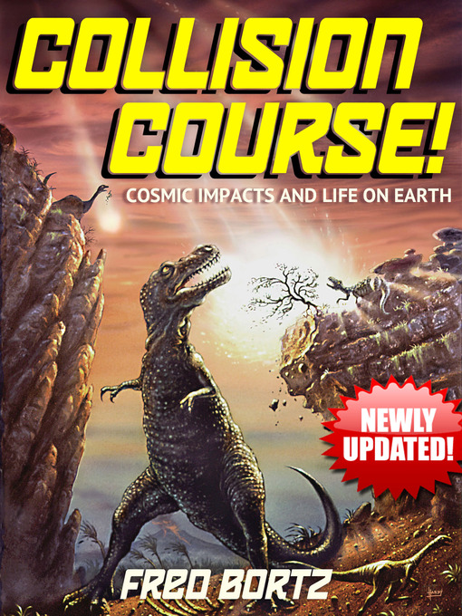 Title details for Collision Course! by Fred Bortz - Wait list